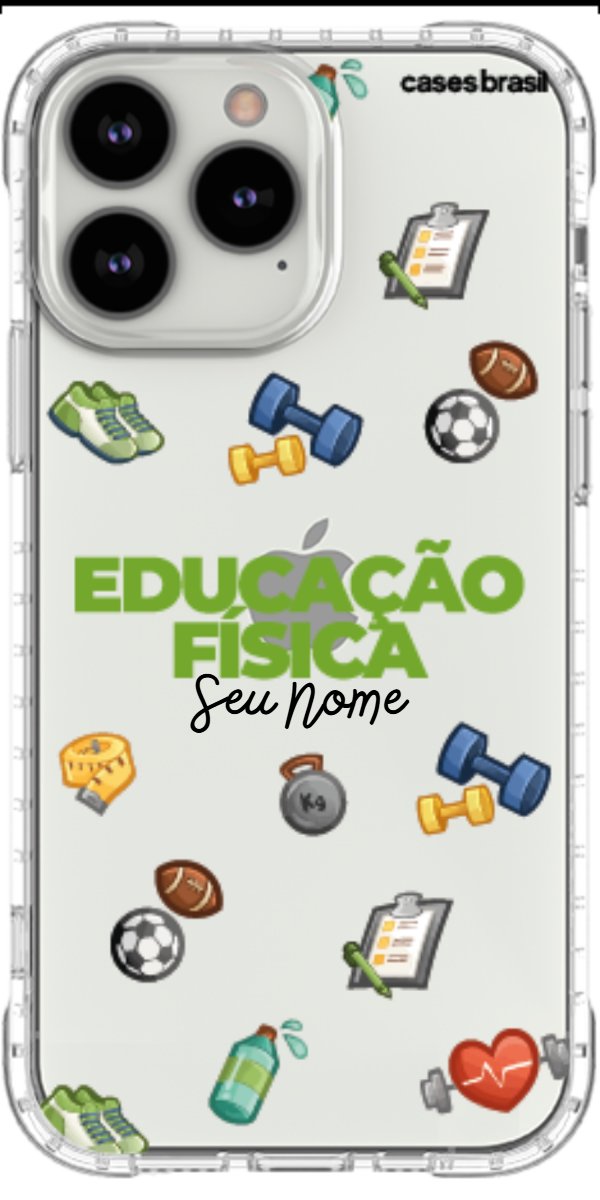 Capinha para celular Educação Física - Profissão Com Nome