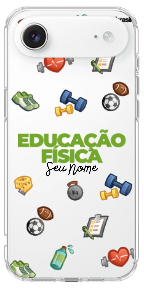 Capinha para celular Educação Física - Profissão Com Nome