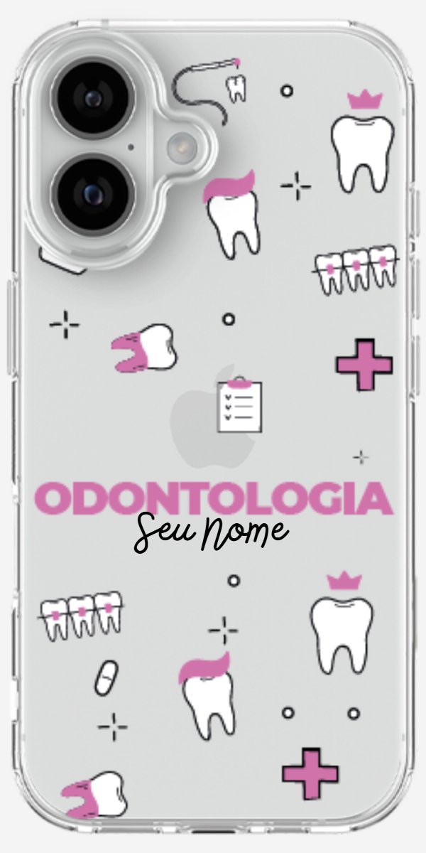 Capinha para celular Odontologia - Profissão Com Nome