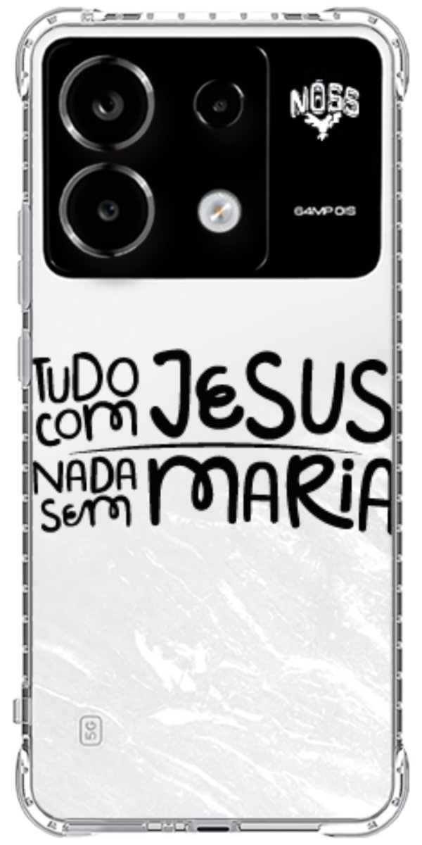 Capinha para Celular Tudo com Jesus Nada sem Maria