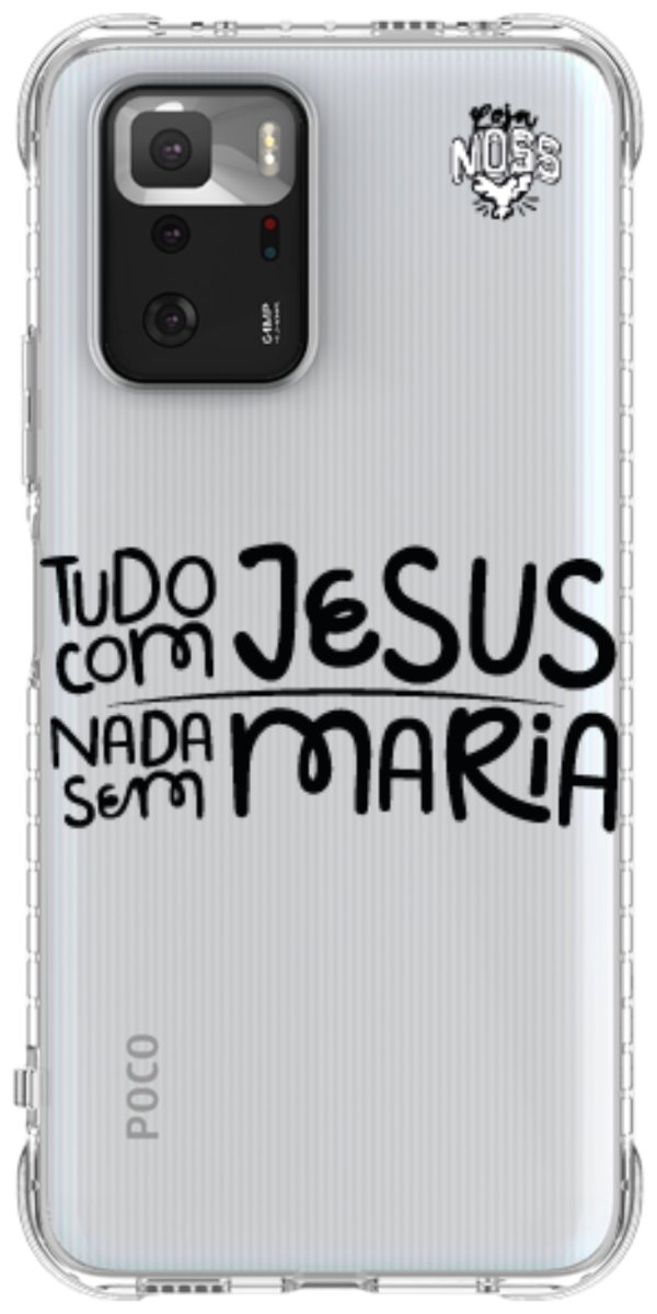 Capinha para Celular Tudo com Jesus Nada sem Maria