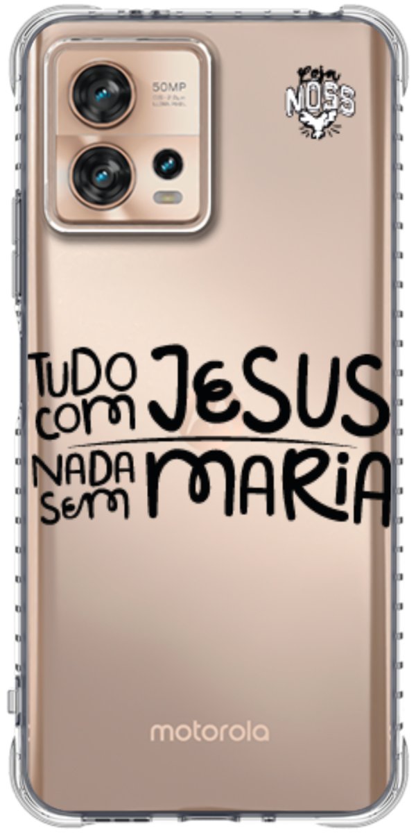 Capinha para Celular Tudo com Jesus Nada sem Maria