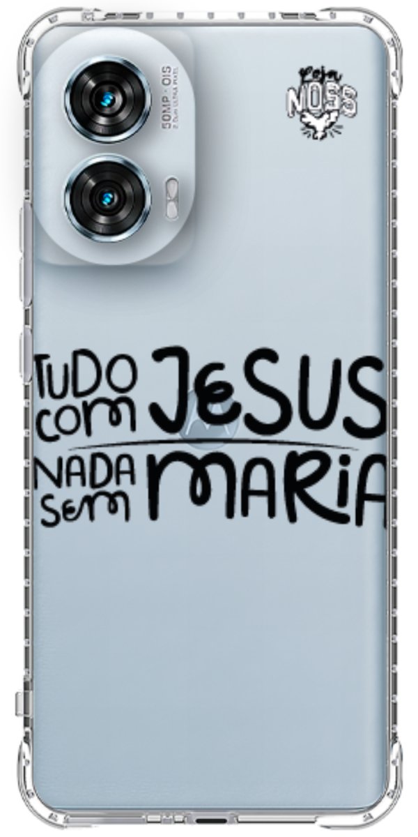 Capinha para Celular Tudo com Jesus Nada sem Maria