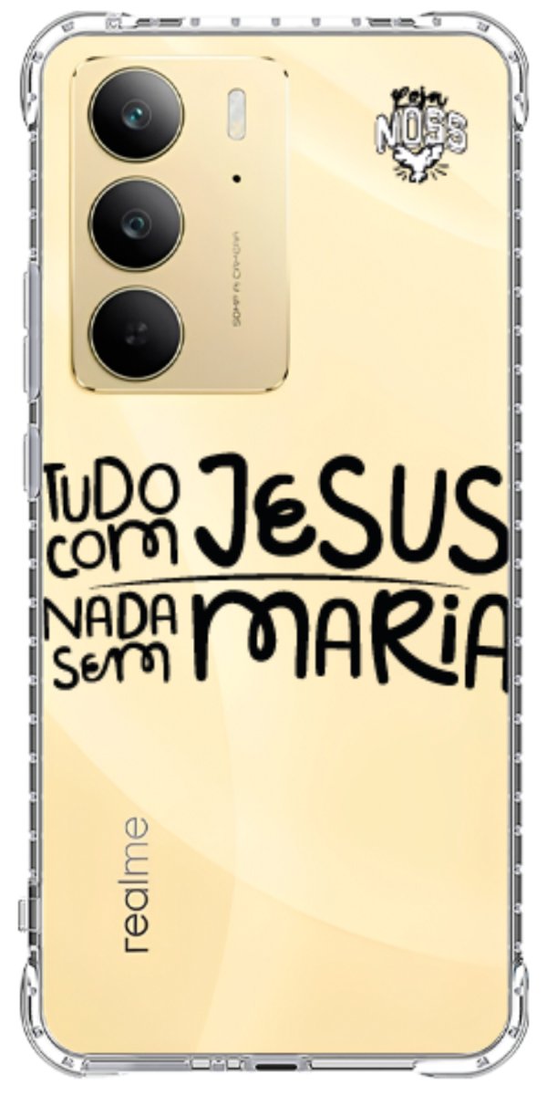 Capinha para Celular Tudo com Jesus Nada sem Maria