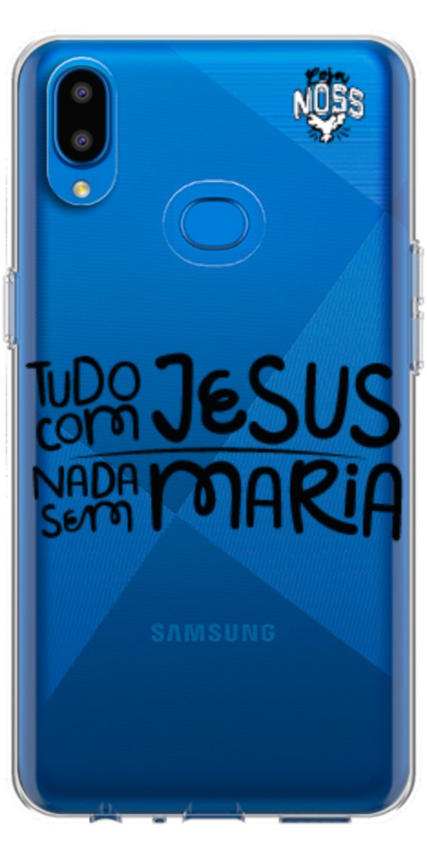 Capinha para Celular Tudo com Jesus Nada sem Maria