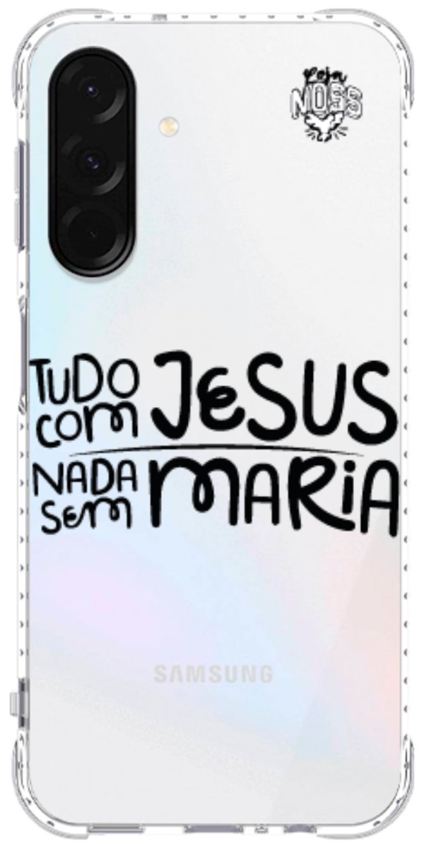 Capinha para Celular Tudo com Jesus Nada sem Maria